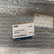 Load image into Gallery viewer, Genuine Ford Stowage Box Door 4434091